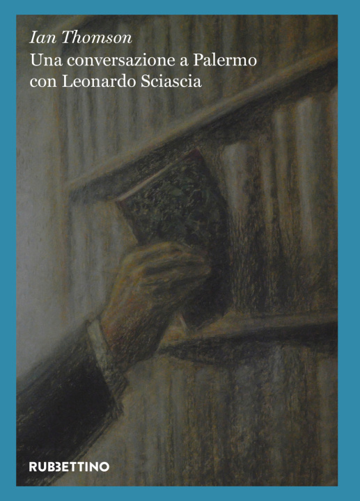 Kniha conversazione a Palermo con Leonardo Sciascia Ian Thomson