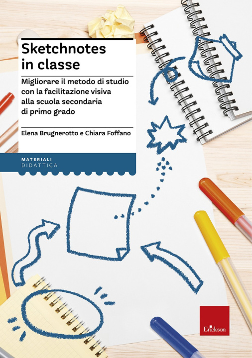 Kniha Sketchnotes in classe. Migliorare il metodo di studio con la facilitazione visiva alla scuola secondaria Elena Brugnerotto
