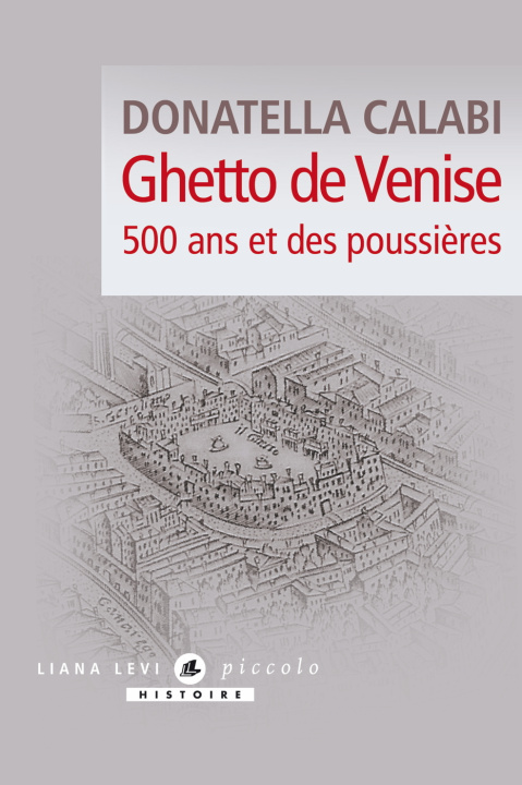 Knjiga Ghetto de Venise, 500 ans et des poussières Calabi