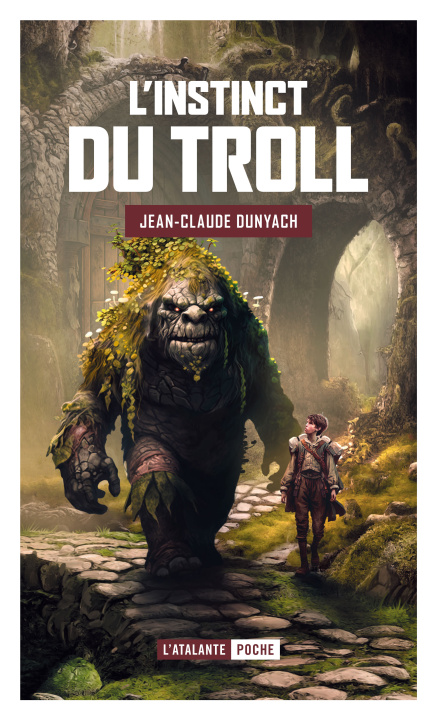 Book L'instinct du troll Dunyach