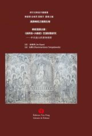 Kniha SOUTRA DE LA GENÈSE - AGGANNA SUTTA (EN CHINOIS ET PALI) Jin