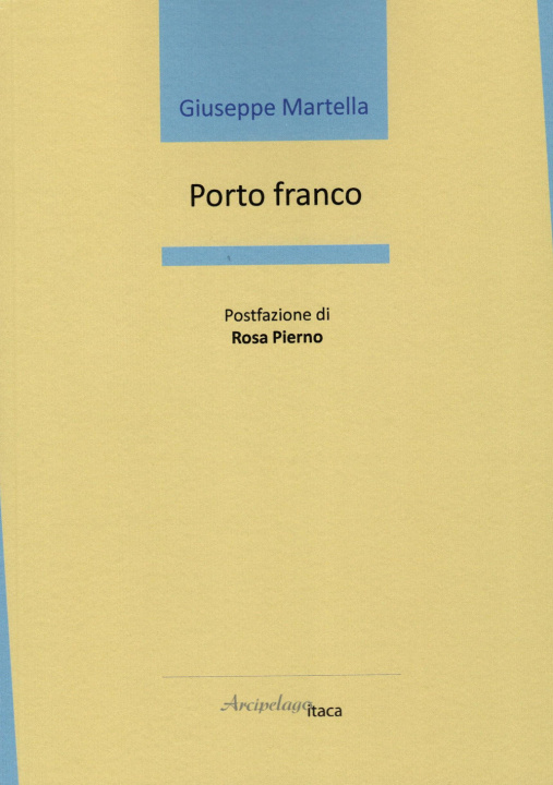 Книга Porto franco Giuseppe Martella