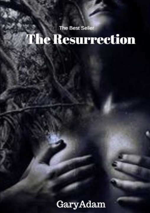 Knjiga The  Resurrection Gary Adam