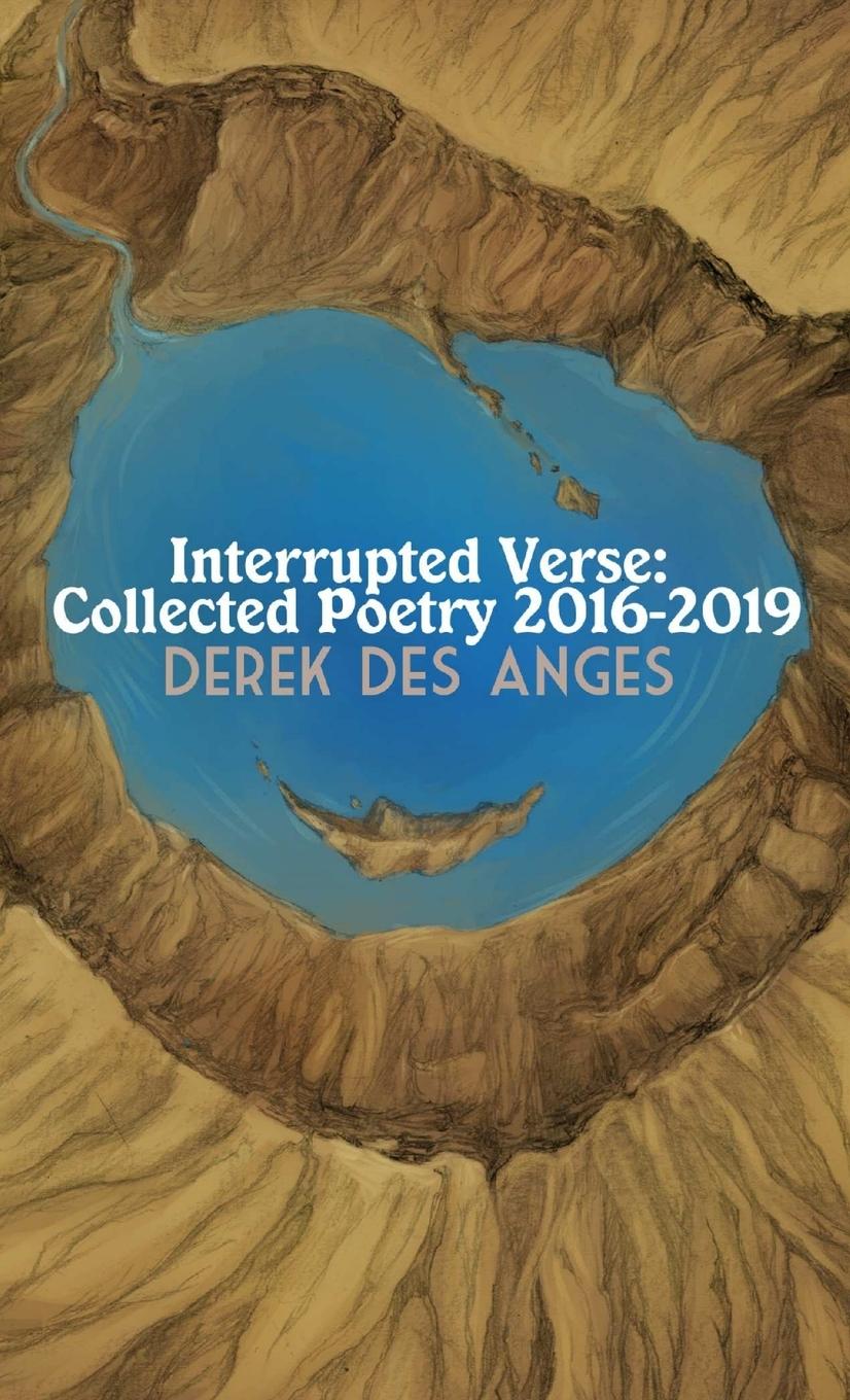 Book Interrupted Verse Derek Des Anges