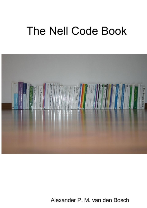 Knjiga The Nell Code Book Alexander P. M. van den Bosch