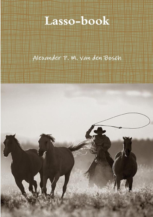 Knjiga Lasso-book Alexander P. M. van den Bosch