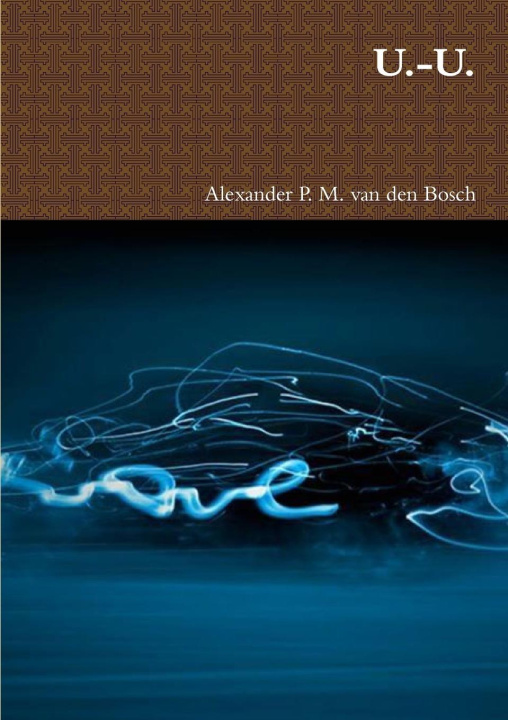 Knjiga U.-U. Alexander P. M. van den Bosch