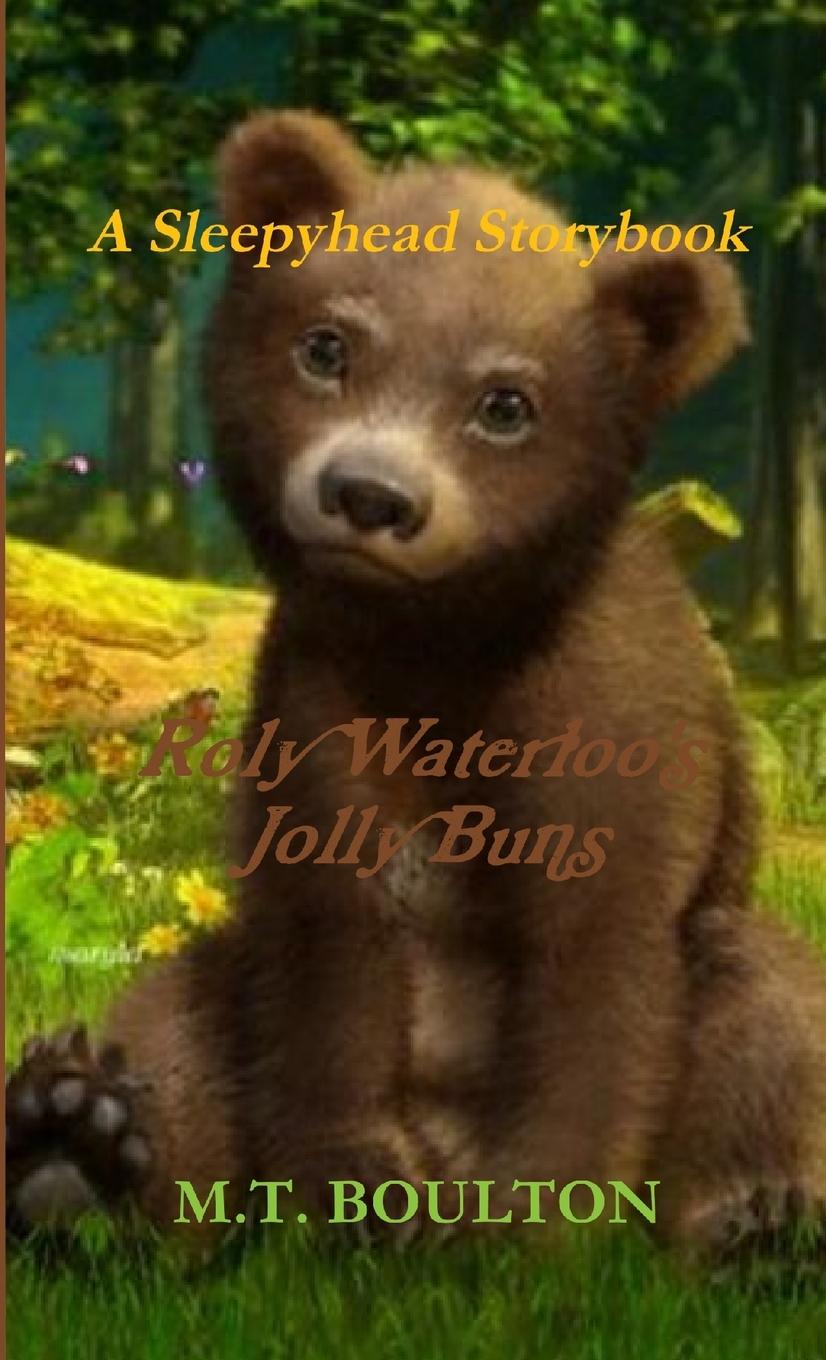 Knjiga Roly Waterloo's Jolly Buns Travel Edition M.T. Boulton