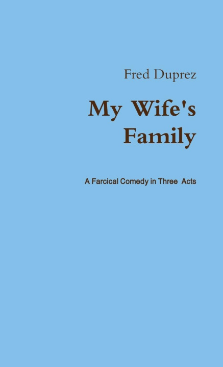 Knjiga My Wife's Family Fred Duprez