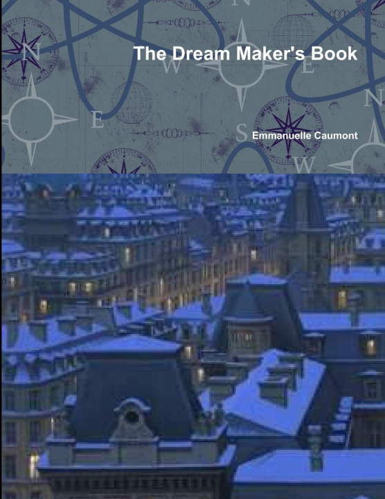 Knjiga The Dream Maker's Book Emmanuelle Caumont