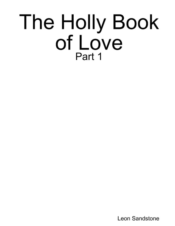 Kniha The Holly Book of Love 