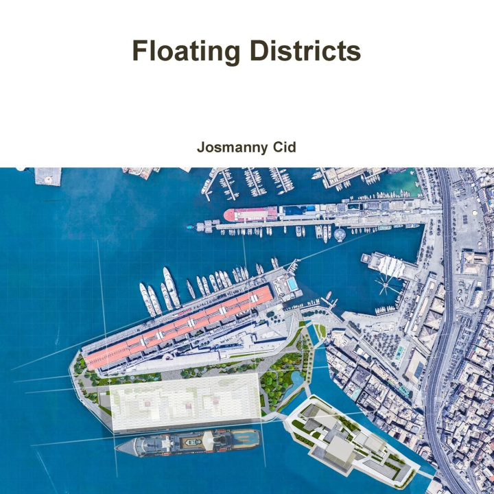 Knjiga Floating Districts Josmanny Cid