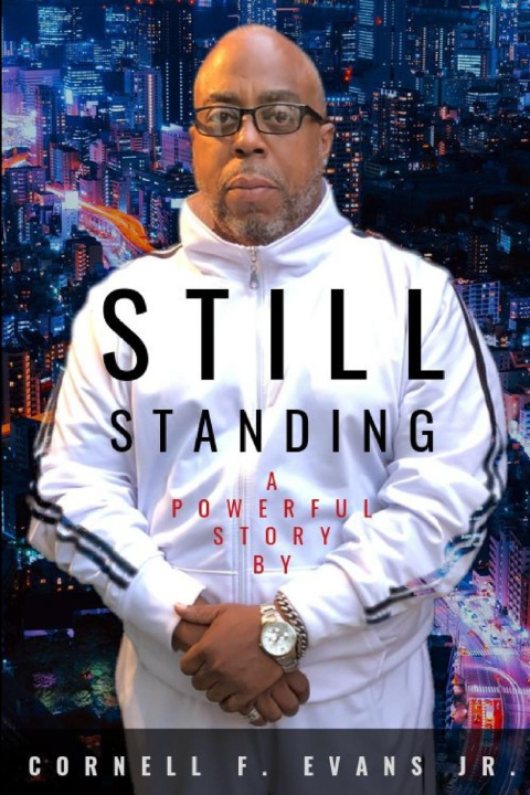 Knjiga Still Standing Cornell F. Evans Jr.