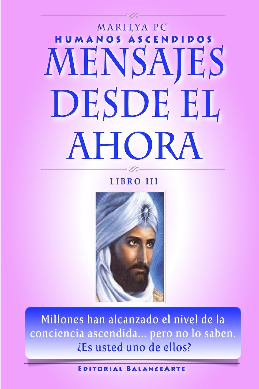 Knjiga Mensajes Desde El Ahora Marilya PC