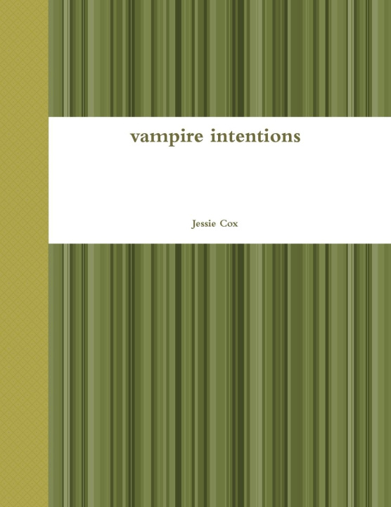 Książka vampire intentions Jessie Cox