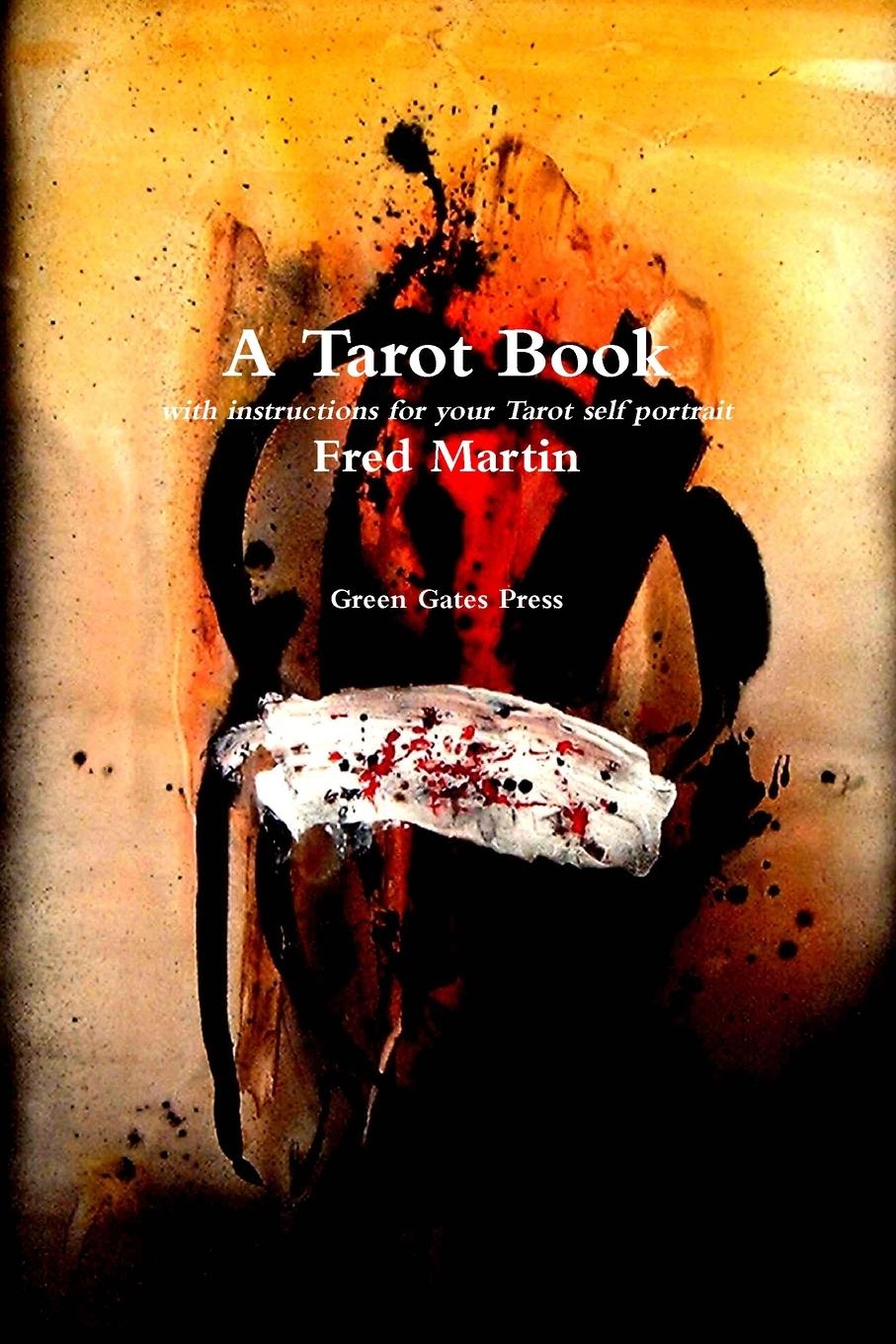 Buch A Tarot Book Fred Martin