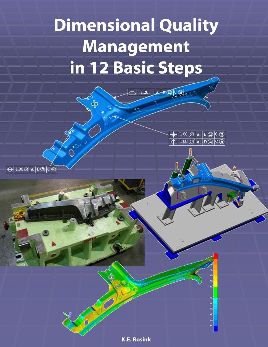 Knjiga Dimensional Quality Management in 12 Basic Steps Kenneth Rosink