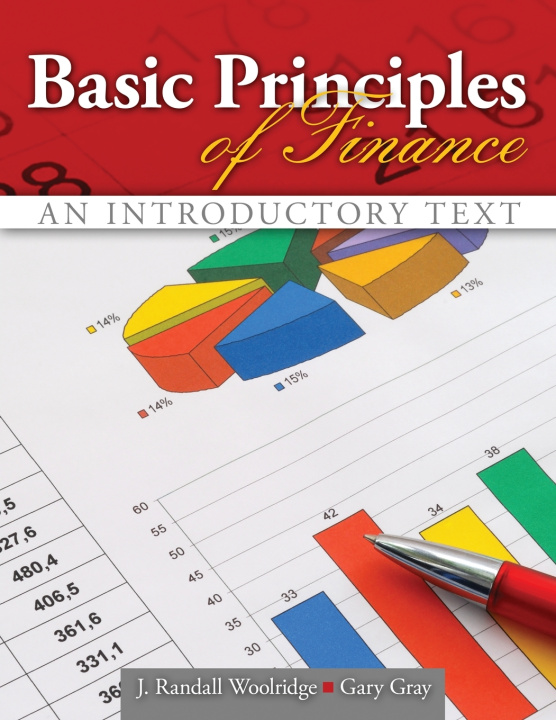 Könyv Basic Principles of Finance: An Introductory Text Joseph Randall Woolridge