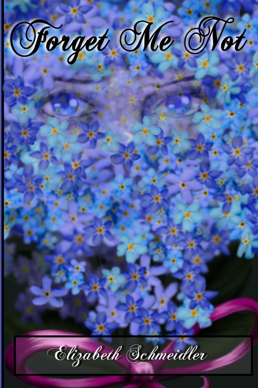 Kniha Forget Me Not Elizabeth Schmeidler