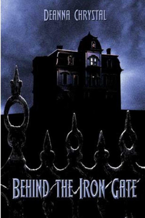 Knjiga Behind The Iron Gate Deanna Chrystal