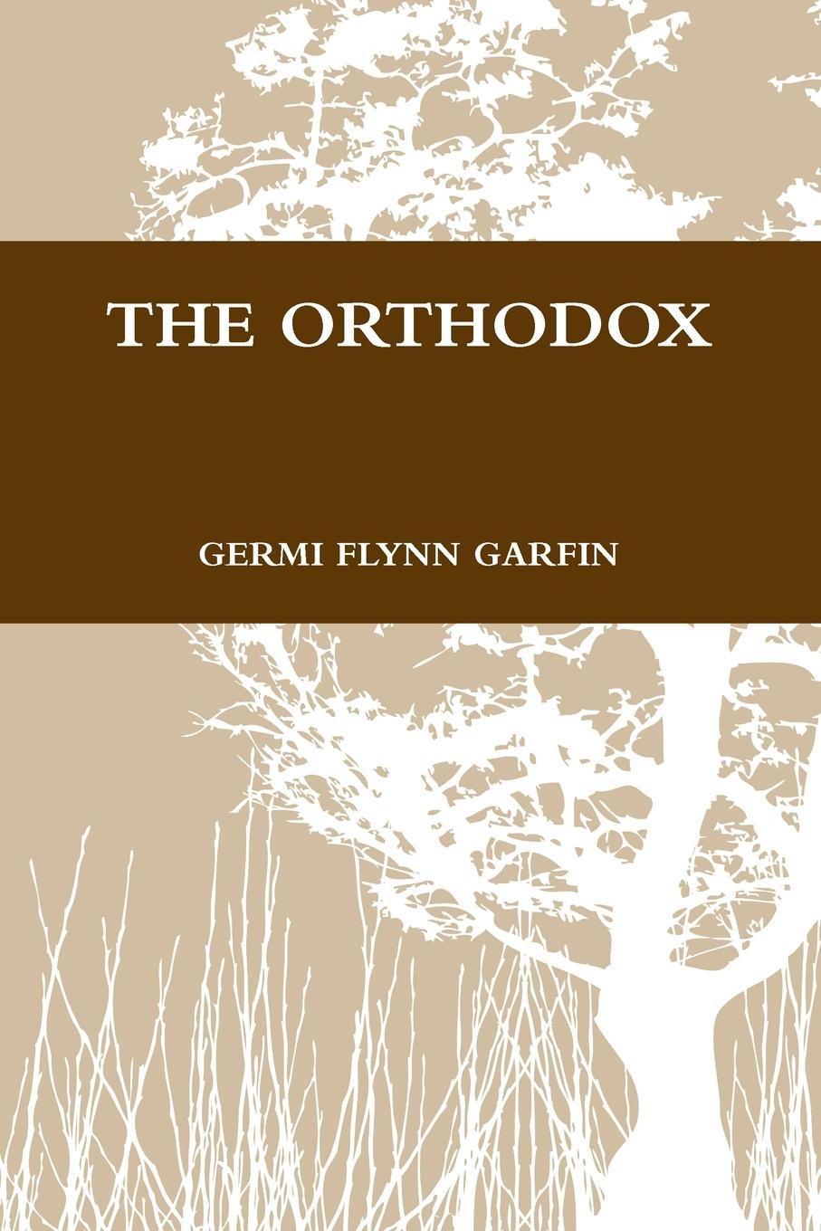 Buch THE ORTHODOX GERMI FLYNN GARFIN
