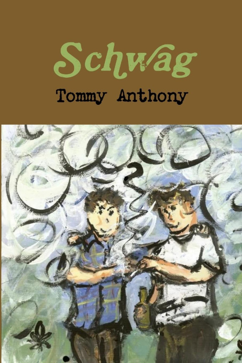 Könyv Schwag Tommy Anthony