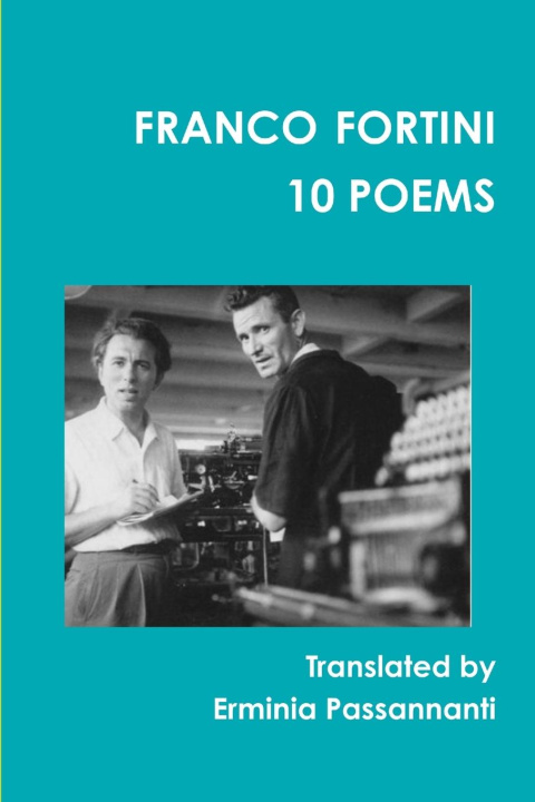 Knjiga Franco Fortini - 10 poems Erminia Passannanti