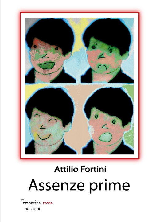 Boek Assenze prime Attilio Fortini
