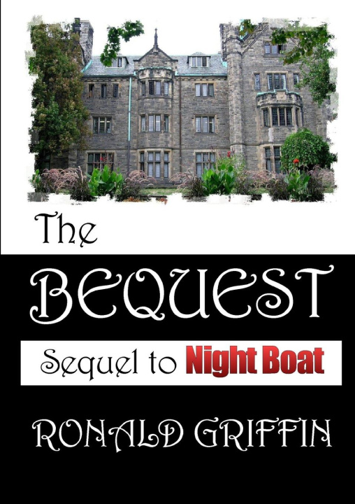 Book The Bequest Ronald Griffin