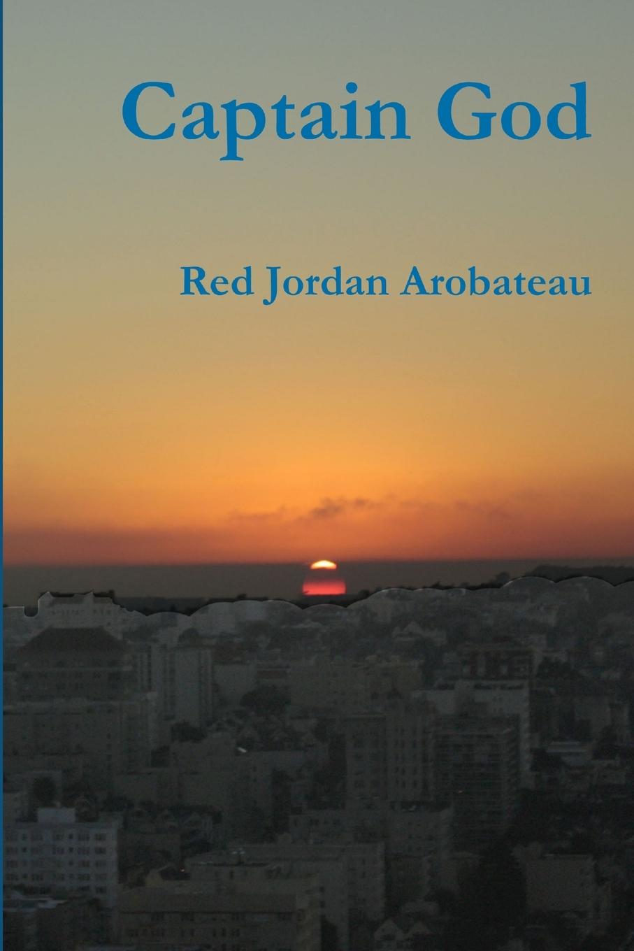 Knjiga Captain God Red Jordan Arobateau