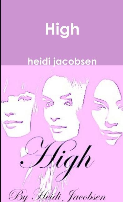 Knjiga High heidi jacobsen