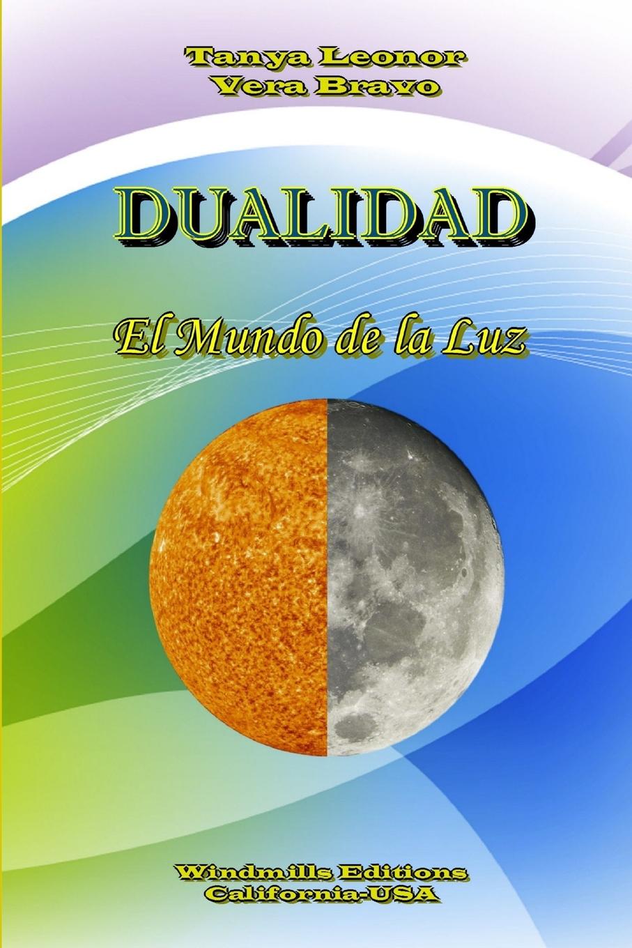 Knjiga DUALIDAD Tanya Leonor Vera Bravo