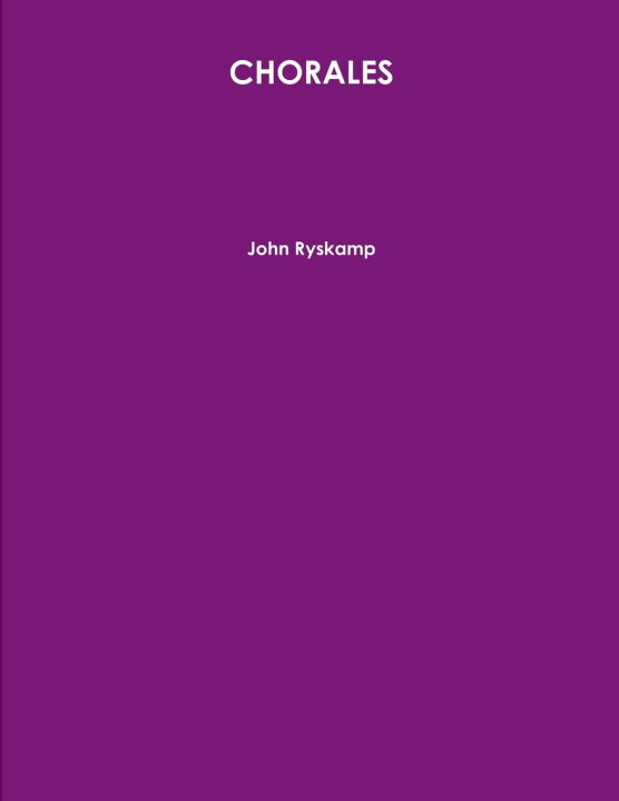 Knjiga CHORALES John Ryskamp