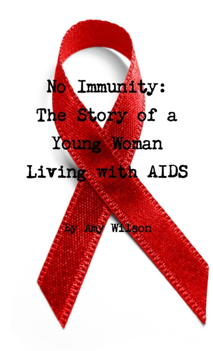 Book No Immunity Amy Wilson