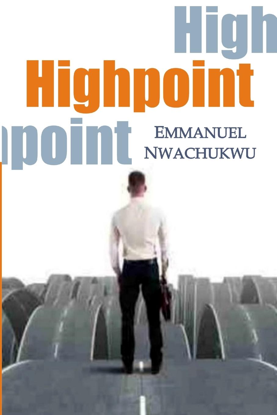 Knjiga Highpoint Emmanuel Nwachukwu