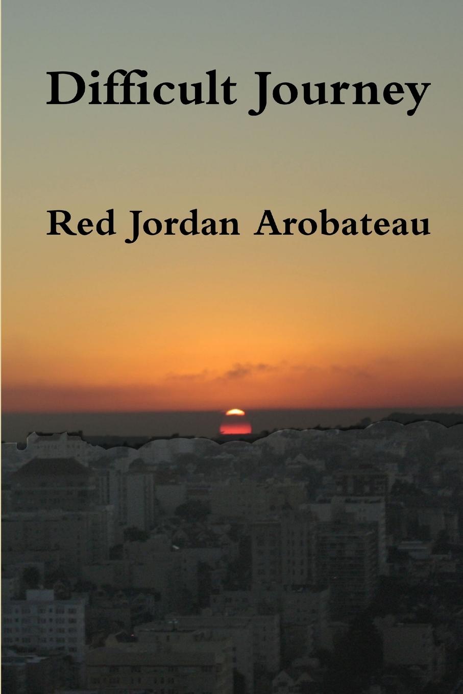 Book Difficult Journey Red Jordan Arobateau