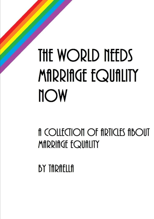 Книга The World Needs Marriage Equality Now 