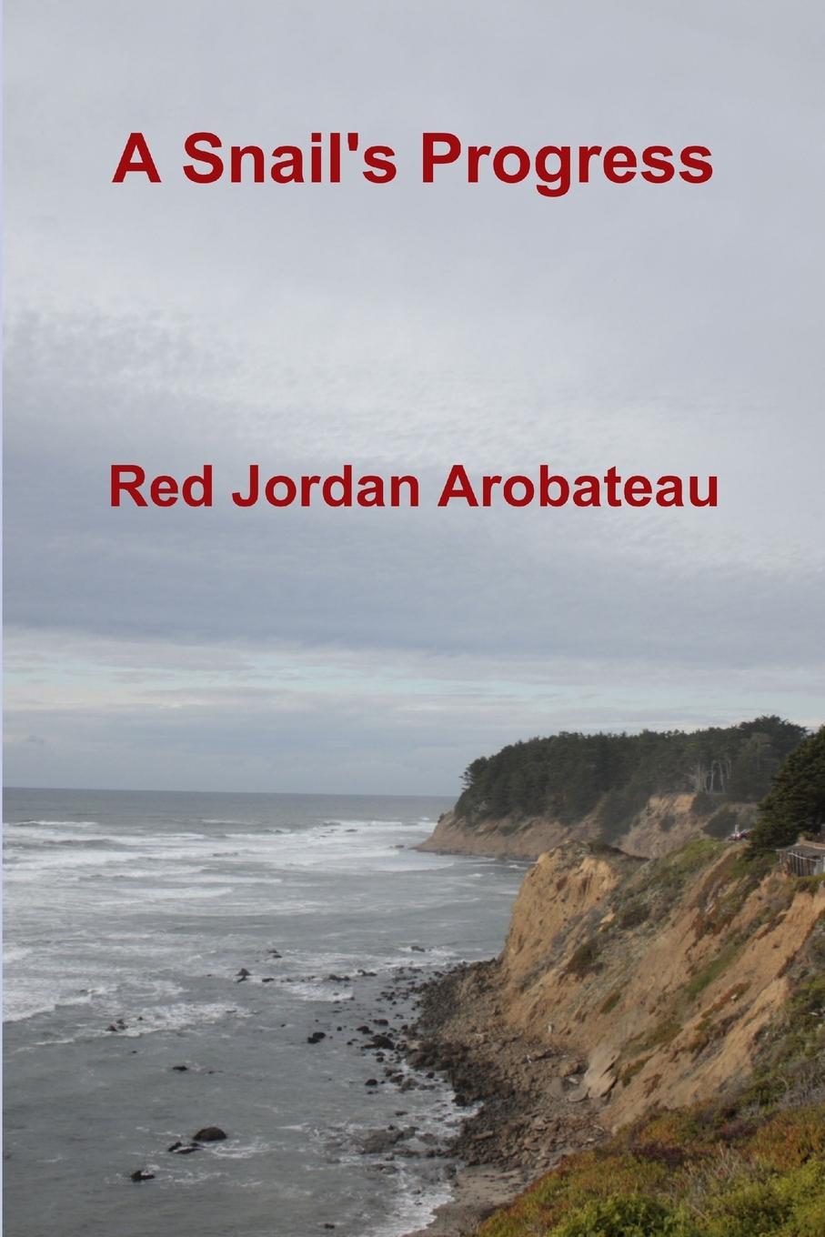 Book A Snail's Progress Red Jordan Arobateau