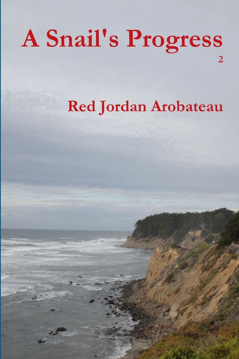 Knjiga A Snail's Progress --2 Red Jordan Arobateau