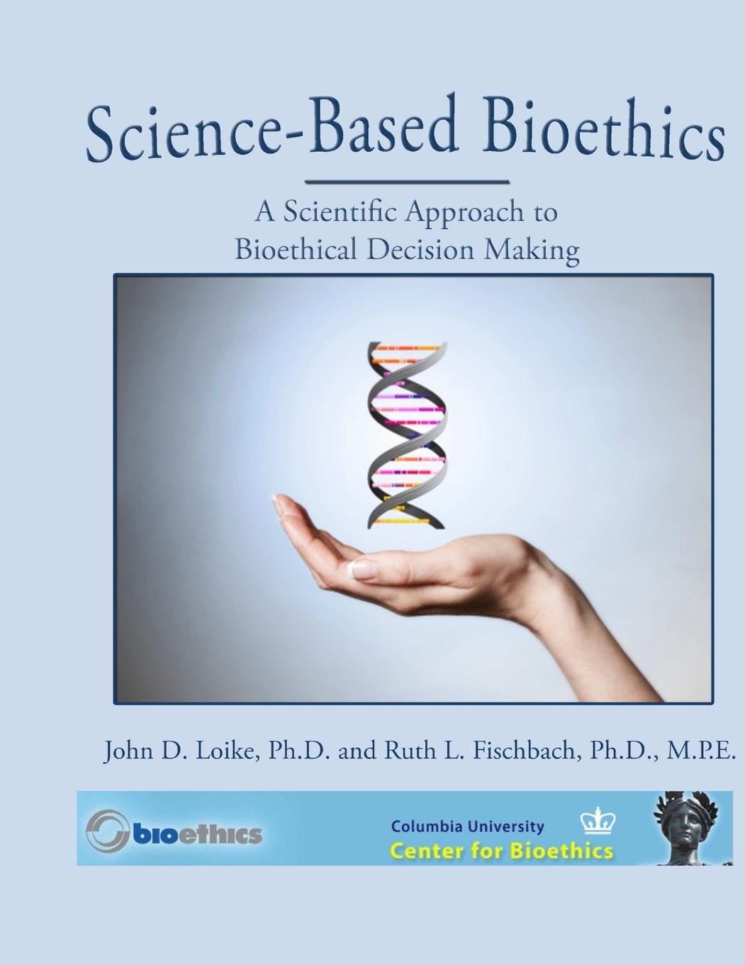 Boek Science-Based Bioethics Ruth Fischbach