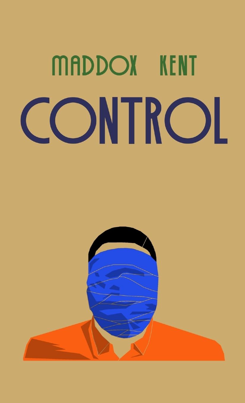 Knjiga Control Maddox Kent