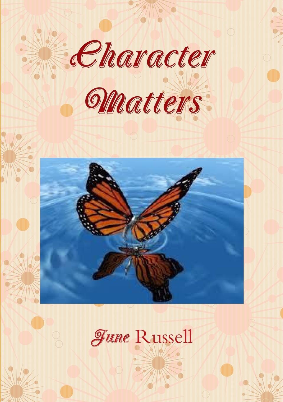 Buch Character Matters June Russell