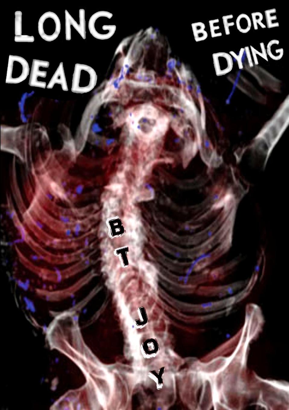 Knjiga Long Dead Before Dying Horrified Press
