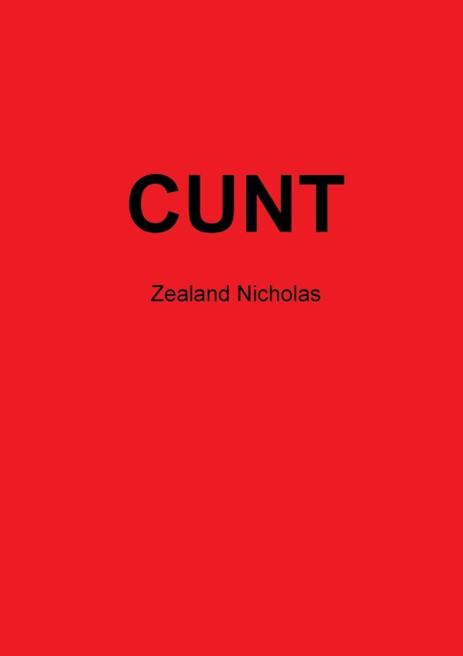 Knjiga Cunt Zealand Nicholas