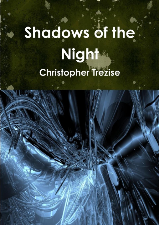 Knjiga Shadows of the Night Christopher Trezise