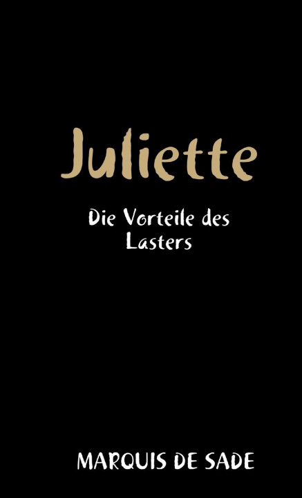 Knjiga Juliette Marquis de Sade