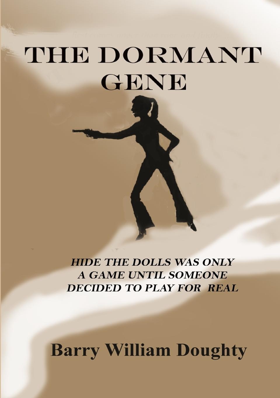 Knjiga The Dormant Gene Barry Doughty