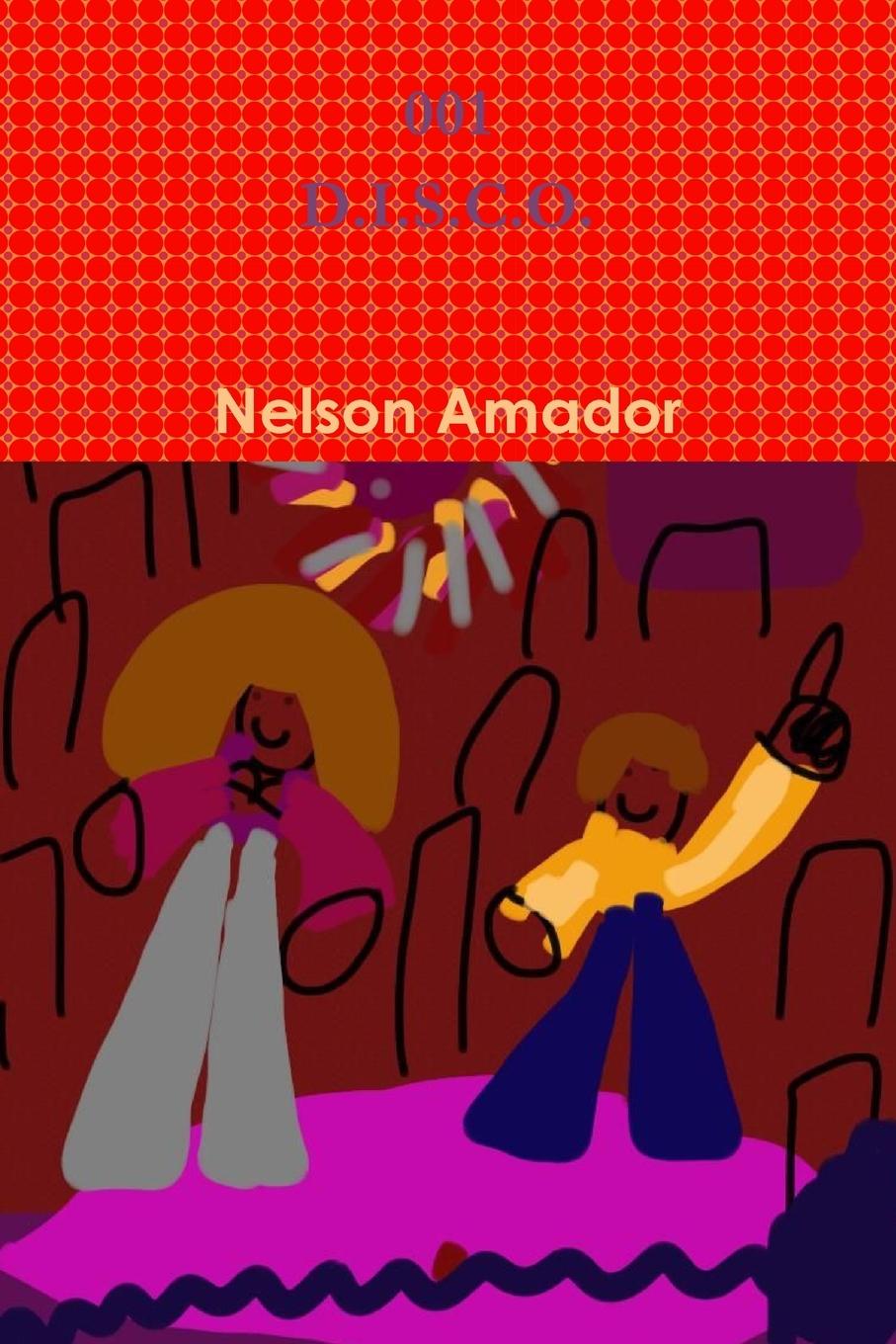 Knjiga 001 D.I.S.C.O Nelson Amador