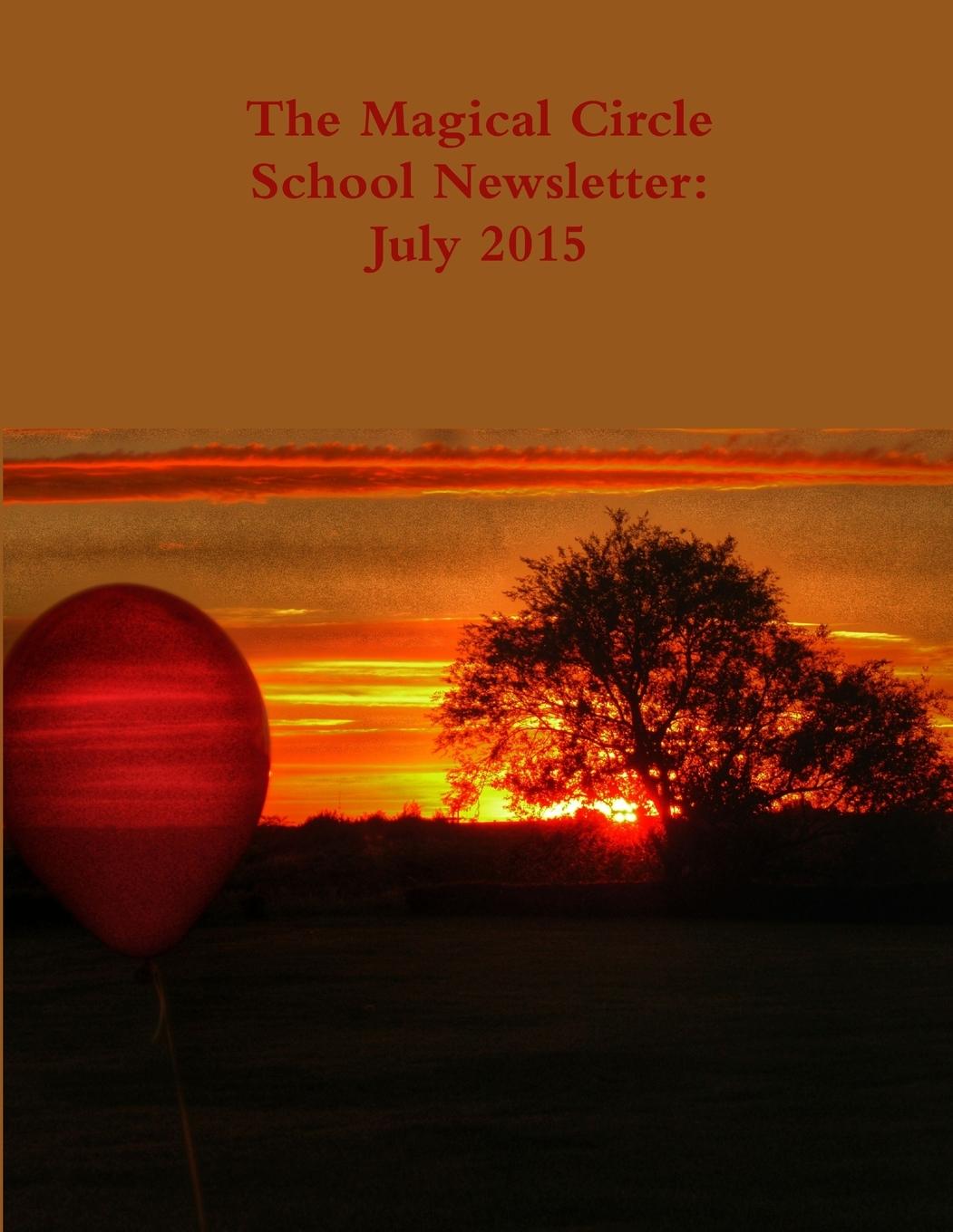 Knjiga The Magical Circle School Newsletter Colleen Criswell