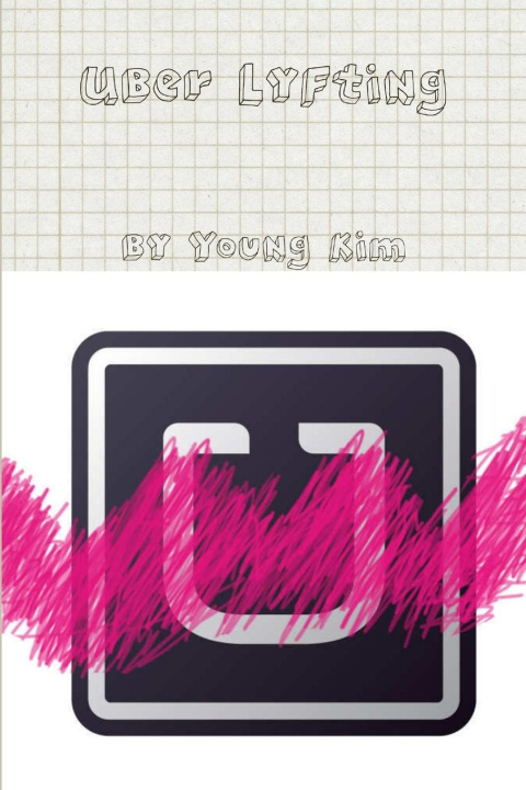 Book Uber Lyfting Young Kim